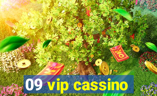 09 vip cassino